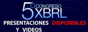 5� Congreso XBRL Espa�a - Presentaciones y videos disponibles