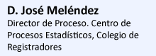 D. José Meléndez